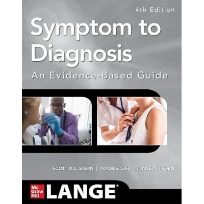 Scott Symptom to Diagnosis An Evidence Based Guide, Fourth Edition (Medicina) Scott Symptom to Diagnosis An Evidence Based Guide, Fourth Edition (Medicina)