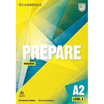 Frances. Treloar Prepare Second edition. Workbook with Audio Download. Level 3 (SIN COLECCION) Frances. Treloar Prepare Second edition. Workbook with Audio Download. Level 3 (SIN COLECCION)