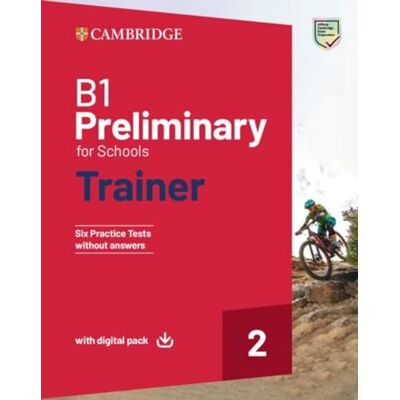 Klett Sprachen GmbH B1 Preliminary for Schools Trainer 2: Six Practice Tests without Answers with Audio Download with eBook Klett Sprachen GmbH B1 Preliminary for Schools Trainer 2: Six Practice Tests without Answers with Audio Download with eBook