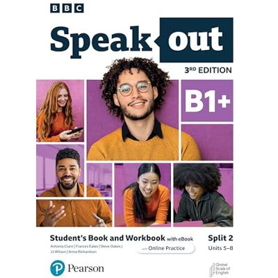 Pearson Education Speakout 3ed B1+ Student's Book and Workbook with eBook and Online Practice Split 2 Pearson Education Speakout 3ed B1+ Student's Book and Workbook with eBook and Online Practice Split 2