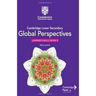 Laycock Keely global perspectives. Stage 8. Learner's skills book. Per la Scuola media. Con e-book. Con espansione online ( Lower Secondary Global Perspectives) Laycock Keely global perspectives. Stage 8. Learner's skills book. Per la Scuola media. Con e-book. Con espansione online ( Lower Secondary Global Perspectives)