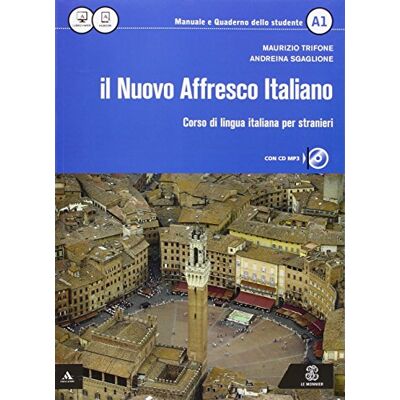 Maurizio Trifone Il nuovo affresco italiano A1. Corso di lingua italiana per stranieri. Con CD Audio Maurizio Trifone Il nuovo affresco italiano A1. Corso di lingua italiana per stranieri. Con CD Audio