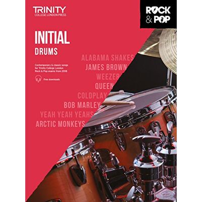 Various Trinity College London Rock & Pop 2018 Drums Initial Grade (Trinity Rock & Pop) Various Trinity College London Rock & Pop 2018 Drums Initial Grade (Trinity Rock & Pop)