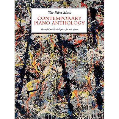 Various The Faber Music Contemporary Piano Anthology (Faber Music Piano Anthology series) Various The Faber Music Contemporary Piano Anthology (Faber Music Piano Anthology series)