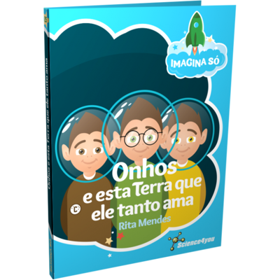 Livro Imagina Só - Onhos e a Esta Terra que Ele Tanto Ama Science4you Loja Online Livro Imagina Só - Onhos e a Esta Terra que Ele Tanto Ama Science4you Loja Online