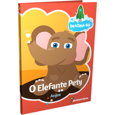 Livro Imagina Só - O Elefante Pety Livros para Crianças Science4you Loja Online Livro Imagina Só - O Elefante Pety Livros para Crianças Science4you Loja Online
