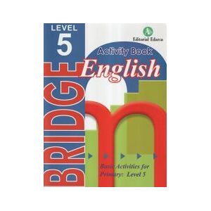 Editorial Nadal-Arcada S.L. Bridge English 5 Primary, Activity Book Editorial Nadal-Arcada S.L. Bridge English 5 Primary, Activity Book