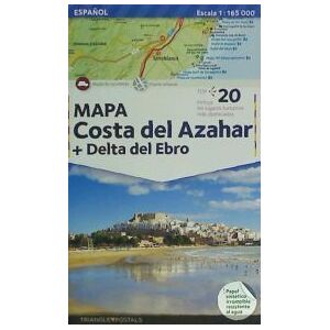 Triangle Postals, S.L. Mapa Costa Del Azahar Y Delta Del Ebro Triangle Postals, S.L. Mapa Costa Del Azahar Y Delta Del Ebro