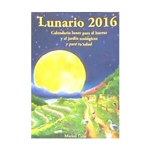 Artús Porta Manresa - Calendario Lunar Lunario 2016 Artús Porta Manresa - Calendario Lunar Lunario 2016