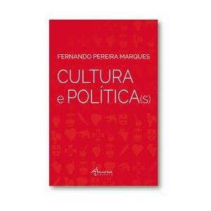 Ancora Cultura E Política(s) Ancora Cultura E Política(s)