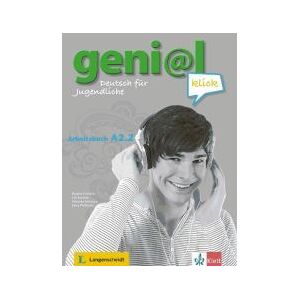 Klett Geni@l Klick Arbeitsbuch A2.2. Arbeltsbuch Klett Geni@l Klick Arbeitsbuch A2.2. Arbeltsbuch