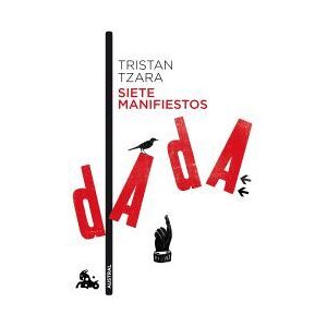 Austral Siete Manifiestos Dada Austral Siete Manifiestos Dada