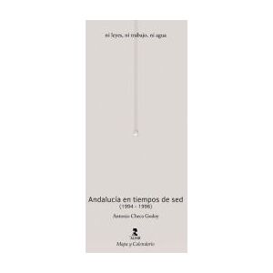 Ediciones Alfar S.A. Andalucía En Tiempos De Sed (1994-1996) Ediciones Alfar S.A. Andalucía En Tiempos De Sed (1994-1996)