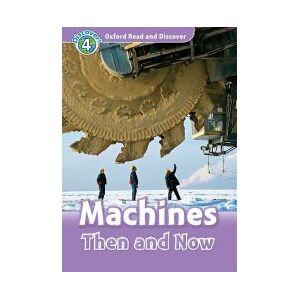 Oxford University Press España, S.A. Oxford Read And Discover 5. Machines Then And Now Mp3 Pack Oxford University Press España, S.A. Oxford Read And Discover 5. Machines Then And Now Mp3 Pack