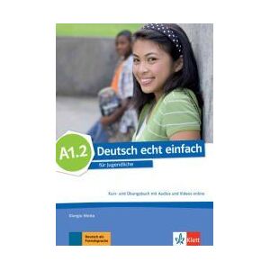 Ernst Klett Sprachen GmbH Deutsch Echt Einfach! A1.2, Libro Del Alumno Y Libro De Ejercicios Con Audio Online Ernst Klett Sprachen GmbH Deutsch Echt Einfach! A1.2, Libro Del Alumno Y Libro De Ejercicios Con Audio Online