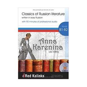 Escuela de Ruso Red Kalinka Classis In Easy Russian - Anna Karenina Escuela de Ruso Red Kalinka Classis In Easy Russian - Anna Karenina