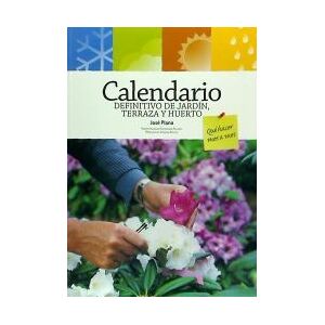 Ediciones Mundi-Prensa Calendario Definitivo De Jardín, Terraza Y Huerto Ediciones Mundi-Prensa Calendario Definitivo De Jardín, Terraza Y Huerto