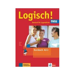 Klett Sprachen Gmbh Logisch! Neu A2.1. Kursbuch Mit Audio-dateien Zum Download Klett Sprachen Gmbh Logisch! Neu A2.1. Kursbuch Mit Audio-dateien Zum Download