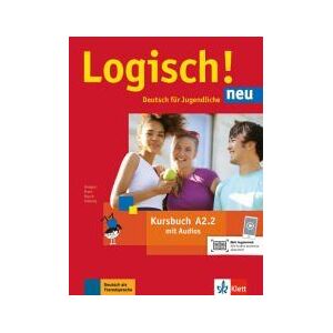 Klett Sprachen Gmbh Logisch! Neu A2.2. Kursbuch Mit Audio-dateien Zum Download Klett Sprachen Gmbh Logisch! Neu A2.2. Kursbuch Mit Audio-dateien Zum Download
