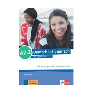 Ernst Klett Sprachen GmbH Deutsch Echt Einfach! A2.2, Libro Del Alumno Y Libro De Ejercicios Con Audio Online Ernst Klett Sprachen GmbH Deutsch Echt Einfach! A2.2, Libro Del Alumno Y Libro De Ejercicios Con Audio Online