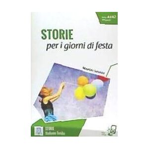 ALMA Edizioni Storie Per I Giorni Di Festa + Online Mp3 Audio ALMA Edizioni Storie Per I Giorni Di Festa + Online Mp3 Audio