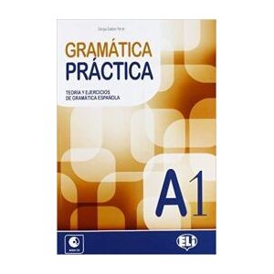 Eli (European Language Institute) Gramática Práctica A1 (libro+cd Audio) Eli (European Language Institute) Gramática Práctica A1 (libro+cd Audio)