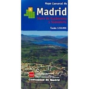 Comunidad de Madrid. Publicaciones Oficiales Mapa Comarcal 1 De Madrid . Sierra De Guadarrama Y Somosierra, E 1:50.000 P Comunidad de Madrid. Publicaciones Oficiales Mapa Comarcal 1 De Madrid . Sierra De Guadarrama Y Somosierra, E 1:50.000 P