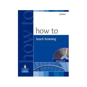 Pearson Educación How To Teach Listening Book And Audio Cd Pack Pearson Educación How To Teach Listening Book And Audio Cd Pack