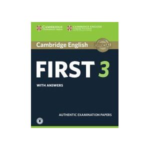 Cambridge University Press Cambridge English First 3. Student's Book With Answers With Audio. Cambridge University Press Cambridge English First 3. Student's Book With Answers With Audio.