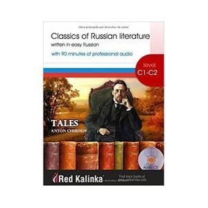 Escuela de Ruso Red Kalinka Classics In Easy Russian - Tales Escuela de Ruso Red Kalinka Classics In Easy Russian - Tales