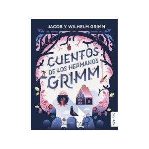 Austral Cuentos De Los Hermanos Grimm Austral Cuentos De Los Hermanos Grimm