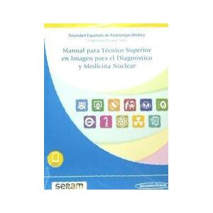 Editorial Médica Panamericana S.A. Manual Para Técnico Superior En Imagen Para El Diagnóstico Y Medicina Nuclear (incluye Ebook) Editorial Médica Panamericana S.A. Manual Para Técnico Superior En Imagen Para El Diagnóstico Y Medicina Nuclear (incluye Ebook)
