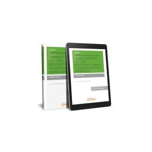 Editorial Aranzadi Crimen Internacional Y Jurisdicción Penal Nacional: De La Justicia Universal A La Jurisdicción Penal Interestatal (papel + E-book) Editorial Aranzadi Crimen Internacional Y Jurisdicción Penal Nacional: De La Justicia Universal A La Jurisdicción Penal Interestatal (papel + E-book)