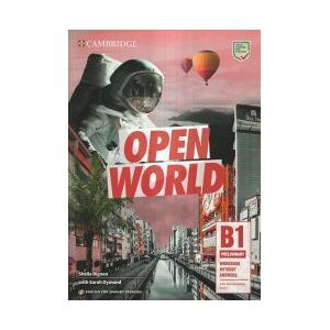 Cambridge University Press Open World Preliminary. English For Spanish Speakers. Workbook Without Answers With Downloadable Audio Cambridge University Press Open World Preliminary. English For Spanish Speakers. Workbook Without Answers With Downloadable Audio