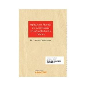 Aranzadi Aplicación Práctica Del Compliance En La Contratación Pública. Dúo (papel+ebook) Aranzadi Aplicación Práctica Del Compliance En La Contratación Pública. Dúo (papel+ebook)