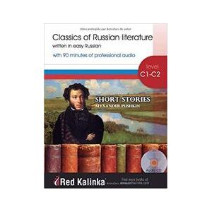 Red Kalinka Classics In Easy Russian - Short Stories Red Kalinka Classics In Easy Russian - Short Stories