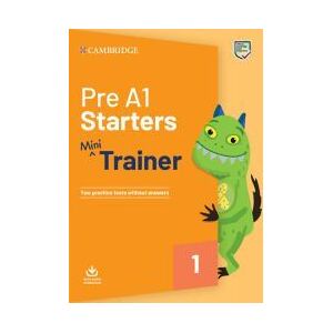 Cambridge University Press Fun Skills. Mini Trainer With Audio Download. Pre A1. Starter Levels Cambridge University Press Fun Skills. Mini Trainer With Audio Download. Pre A1. Starter Levels