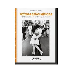 TASCHEN Fotografías Míticas: Su Historia Al Descubierto TASCHEN Fotografías Míticas: Su Historia Al Descubierto
