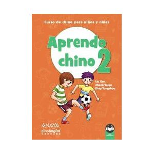 Anaya Educación Aprendo Chino 2 Anaya Educación Aprendo Chino 2