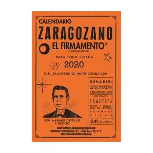 CALENDARIO ZARAGOZANO "EL FIRMAMENTO" Calendario Zaragozano 2020 CALENDARIO ZARAGOZANO "EL FIRMAMENTO" Calendario Zaragozano 2020