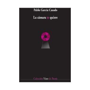 VISOR LIBROS, S.L. La Cámara Te Quiere VISOR LIBROS, S.L. La Cámara Te Quiere