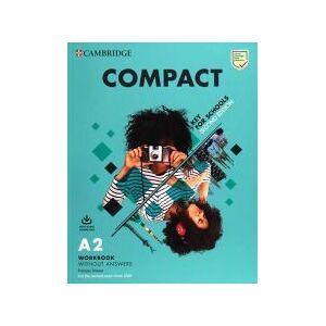 Cambridge University Press Compact Key For Schools Second Edition. Workbook Without Answers With Audio Download Cambridge University Press Compact Key For Schools Second Edition. Workbook Without Answers With Audio Download