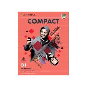 Cambridge University Press Compact Preliminary For Schools Second Edition. Workbook Without Answers With Audio Download Cambridge University Press Compact Preliminary For Schools Second Edition. Workbook Without Answers With Audio Download