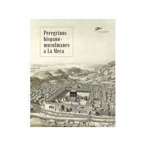 Lectura Plus La Medina.. Peregrinos Hispano Musulmanes Lectura Plus La Medina.. Peregrinos Hispano Musulmanes