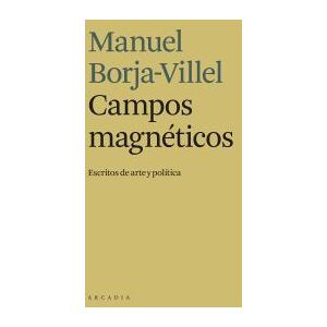 ARCADIA Campos Magnéticos ARCADIA Campos Magnéticos