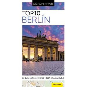 DK Guía Top 10 Berlín DK Guía Top 10 Berlín