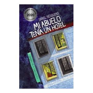 Anaya Mi Abuelo Tenía Un Hotel Anaya Mi Abuelo Tenía Un Hotel