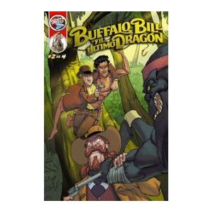 Unrated Comics Bufallo Bill Y El último Dragón - Un Héroe Descamisado Unrated Comics Bufallo Bill Y El último Dragón - Un Héroe Descamisado