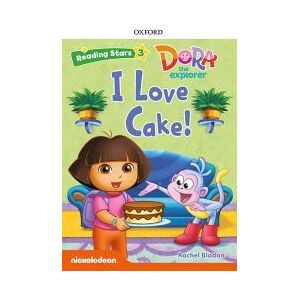 Oxford University Press España, S.A. Dora The Explorer: Dora I Love Cake + Audio Dora La Exploradora Oxford University Press España, S.A. Dora The Explorer: Dora I Love Cake + Audio Dora La Exploradora
