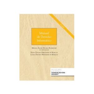 Editorial Aranzadi Manual De Derecho Informático (papel + E-book) Editorial Aranzadi Manual De Derecho Informático (papel + E-book)